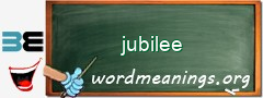 WordMeaning blackboard for jubilee